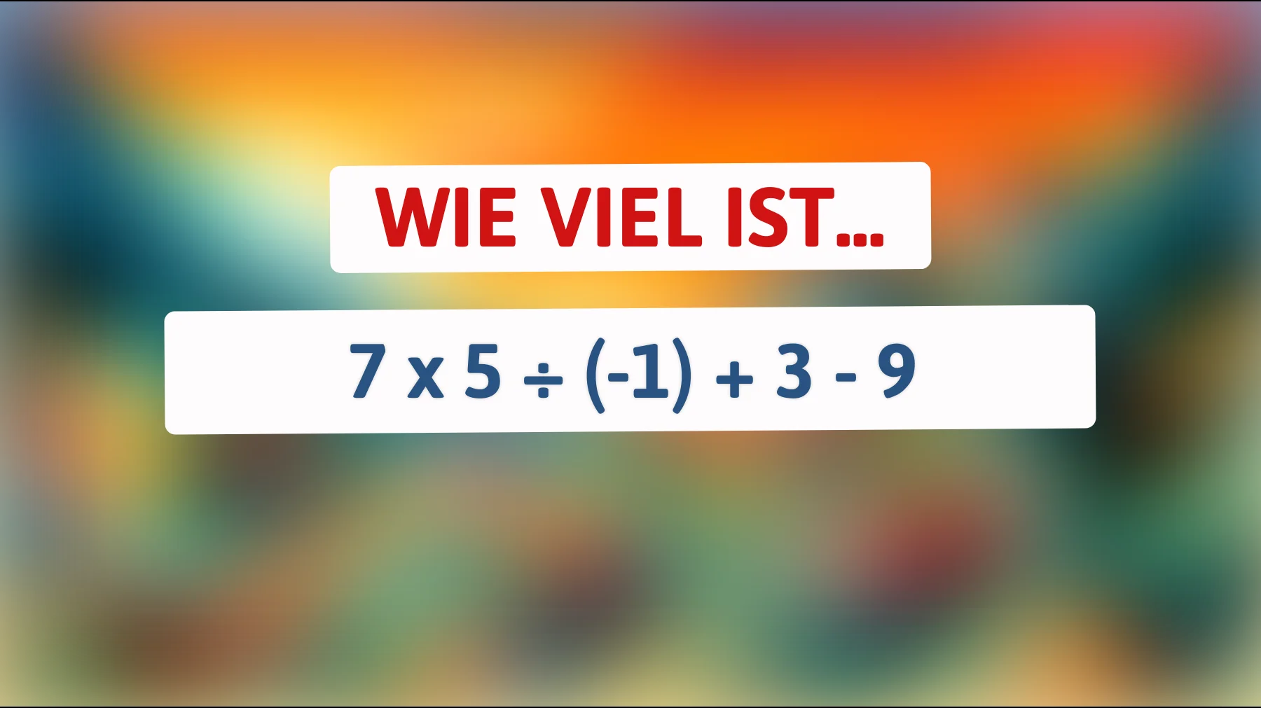 Nur 1 % der Menschen können diese Mathefrage auf Anhieb lösen: Bist du einer von ihnen?"